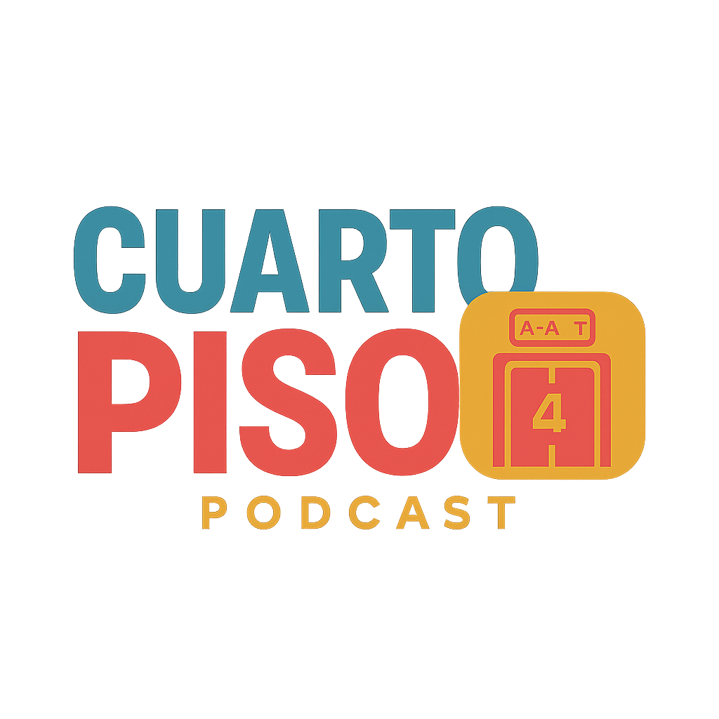 Cuarto Piso Podcast